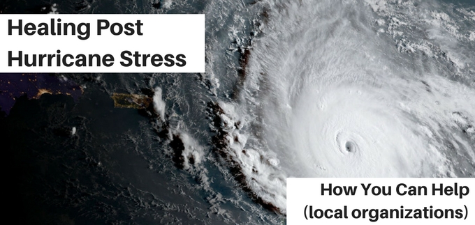 Healing Post Hurricane Stress