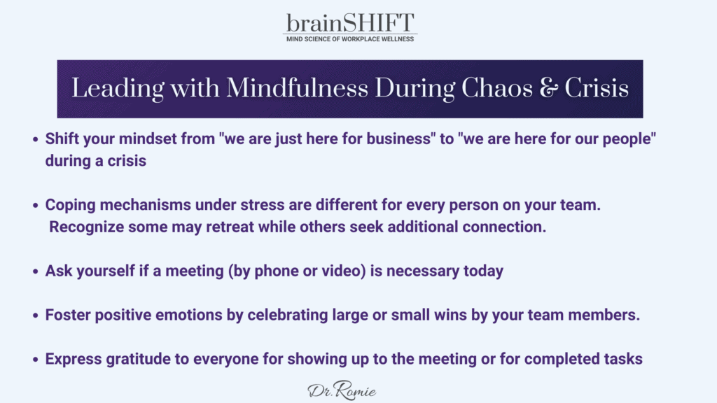 Leading with mindfulness during chaos and crisis