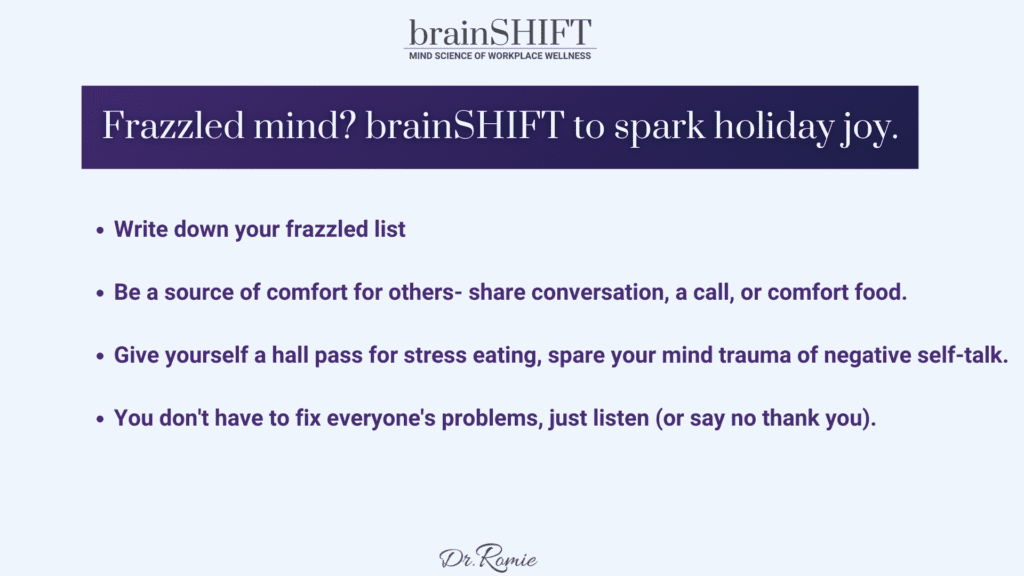 Steps to brainSHIFT a frazzled mind